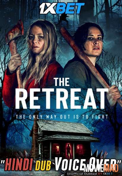 The Retreat 2021 WEBRip Hindi Unofficial Dubbed 720p 480p [1XBET]